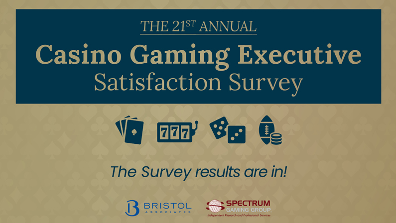 The Results Are In: 21st Annual Casino Gaming Executive Satisfaction Survey